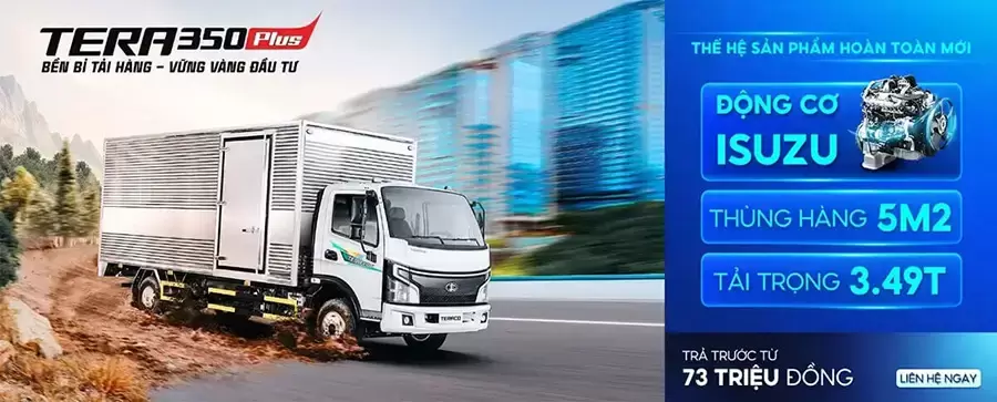 Tera350 Plus hỗ trợ trả góp lên đến 73 triệu đồng