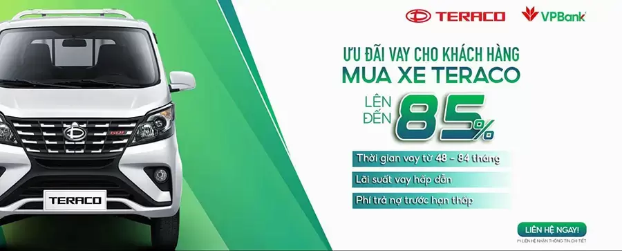 Ưu đãi vay cho khách hàng khi mua xe Teraco lên đến 85%