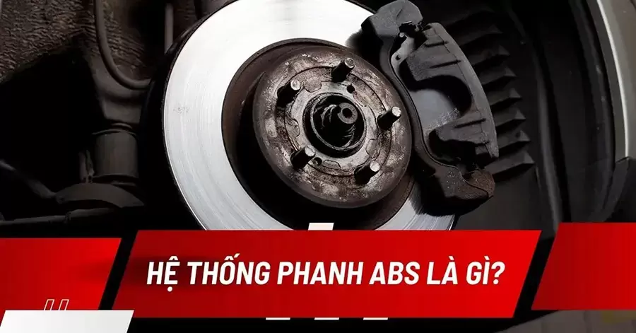Khái niệm cơ bản về phanh ABS